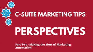 BRAD BANYAS INTERVIEW C-SUITE MARKETING TIPS PART TWO (1)