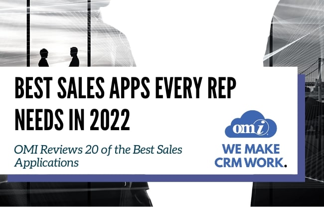 Best Sales Apps Every Rep Needs in 2022