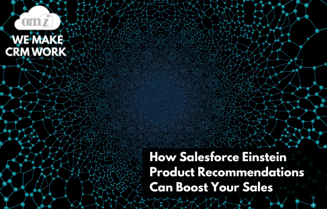 How Salesforce Einstein Product Recommendations Can Boost Your Sales